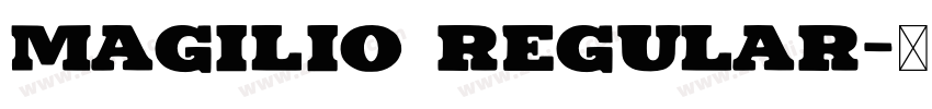 Magilio Regular字体转换